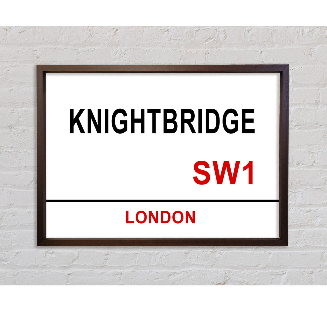 Knightbridge Signs - Einzelner Bilderrahmen Kunstdrucke auf Leinwand