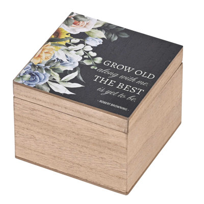 Keepsake Box Grow Old Long With Me
