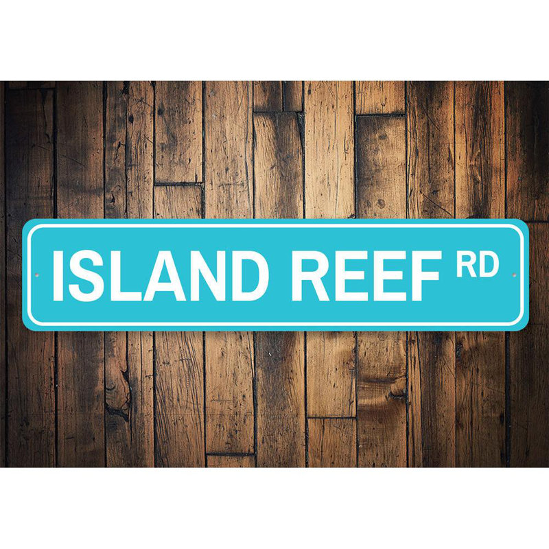 Plaque en aluminium personnalisée Island Reef Road, H 6 po x l 24 po x P 0,063 po