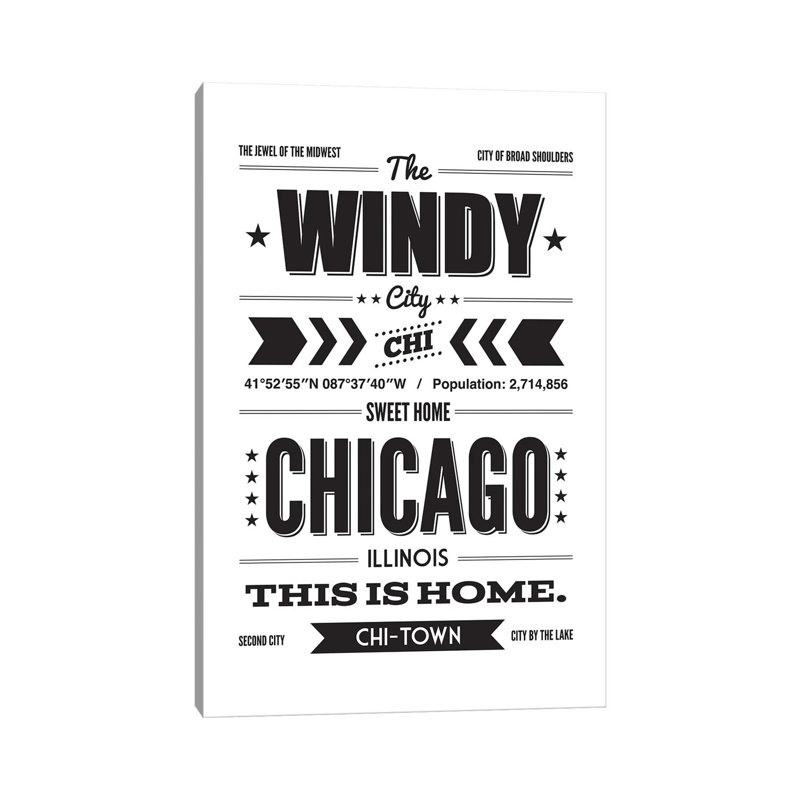 Chicago: This Is Home Black Ink - Print on Canvas, 66.04cm H x 45.72cm W x 3.81cm D, Wrapped Canvas