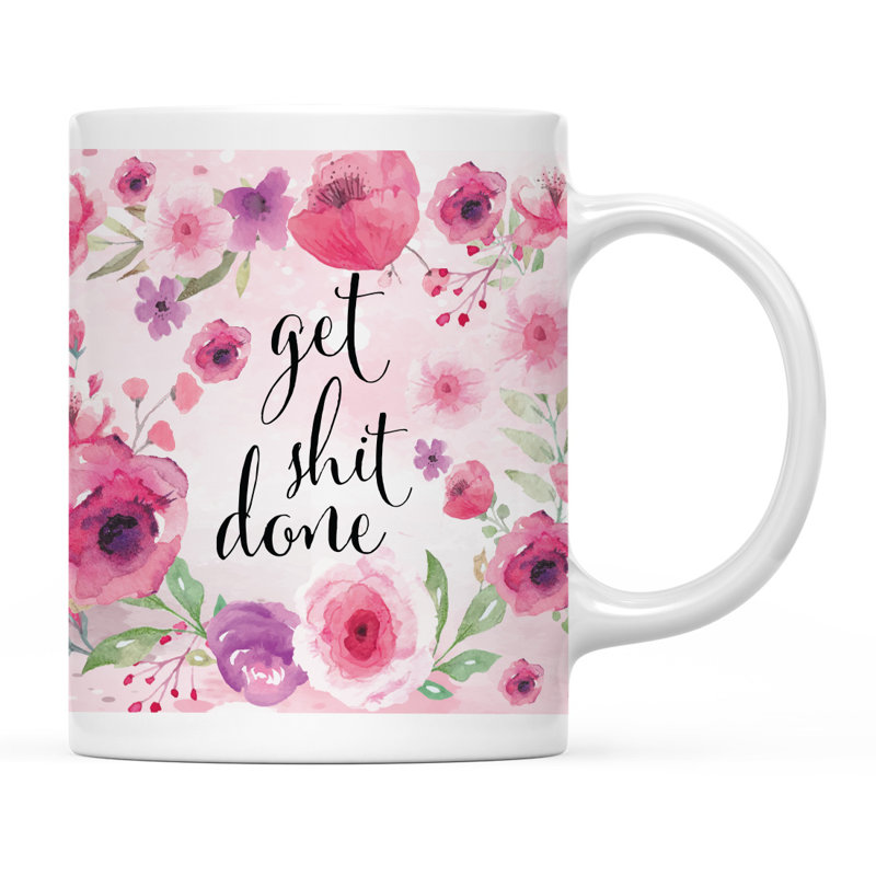 Ceramic Coffee Mug, Get Shit Done