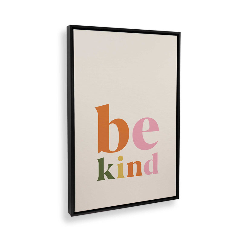«Be Kind Colorful Retro» par Cocoon Design, reproduction d'art, Noir, Impression encadrée sans passe-partout