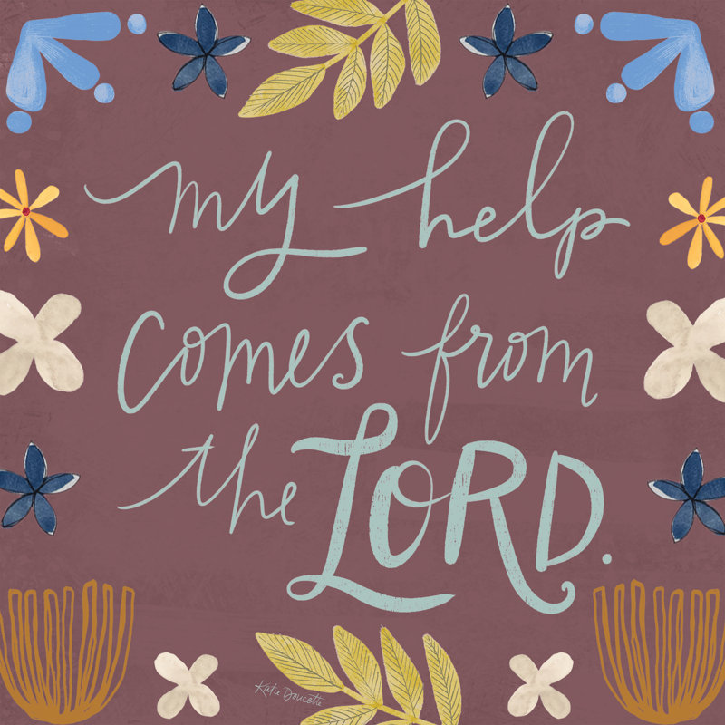 My Help Comes From the Lord I by Katie Doucette, 12" H x 12" W