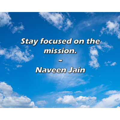 Artsy Quote "Stay focused on the mission." By Naveen Jain Gallery Wrapped Canvas