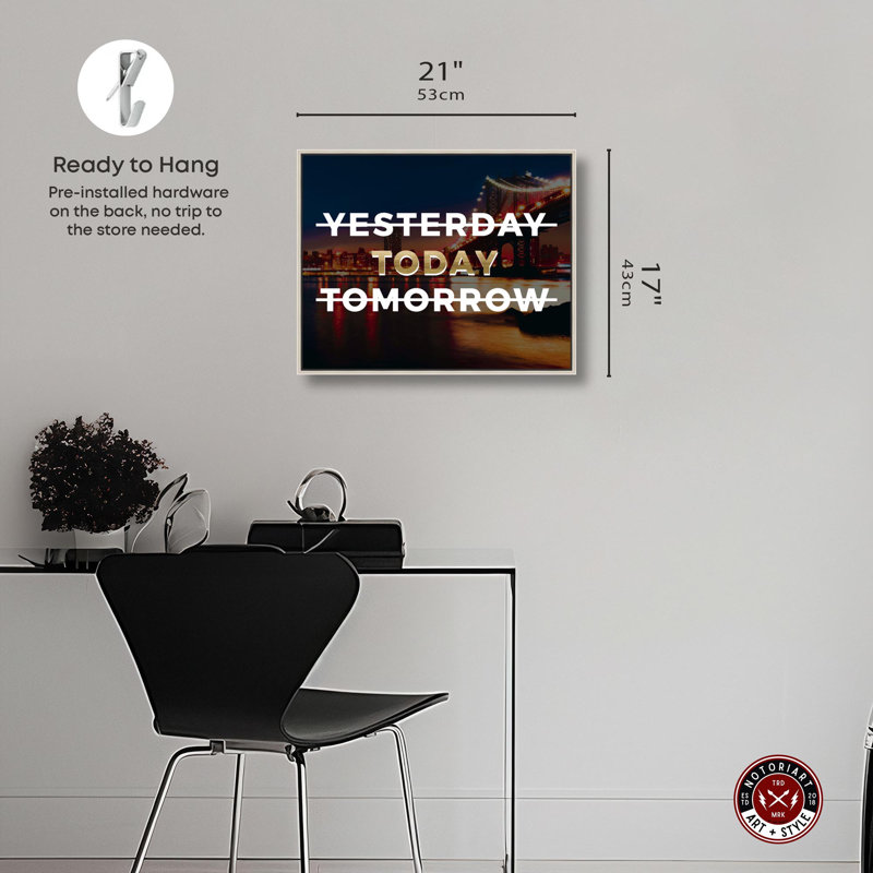 «Today Only», impression de citations sur toile par Notoriart, Cadre argenté, H 17 po x l 21 po