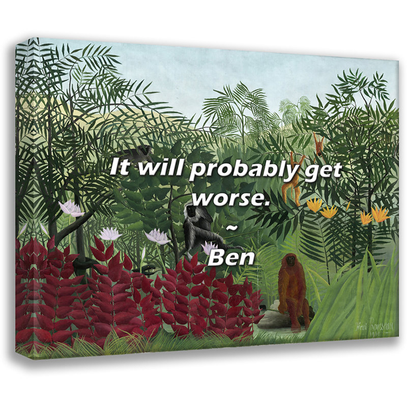 Ben: «Ca va probablement empirer., H 26 po x l 32 po