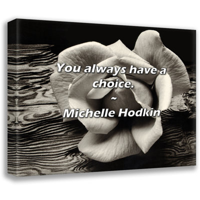 Citation de Michelle Hodkin: Vous avez toujours le choix.