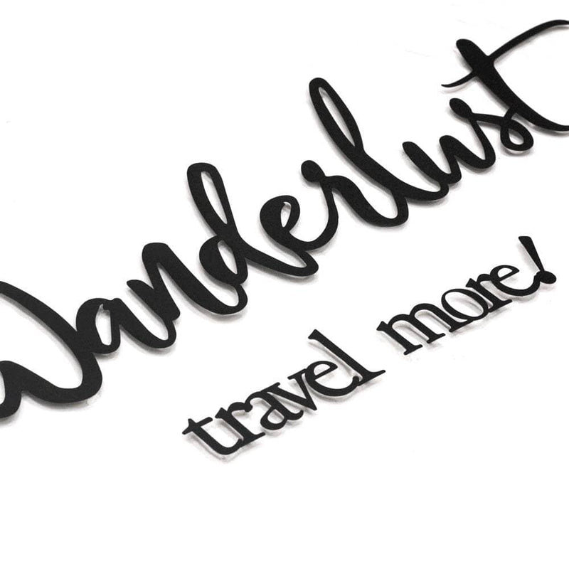 Wanderlust Travel More Metal Wall Art, Metal Wall Decor