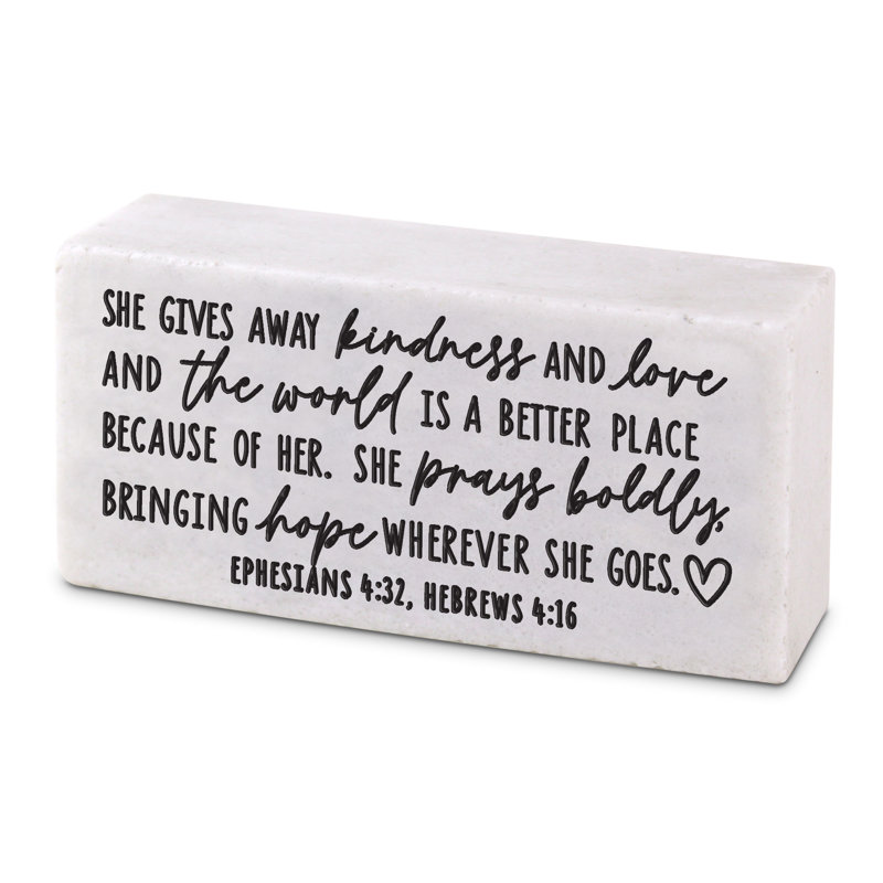 Jagdesh Tabletop Block She Gives Away Kindness