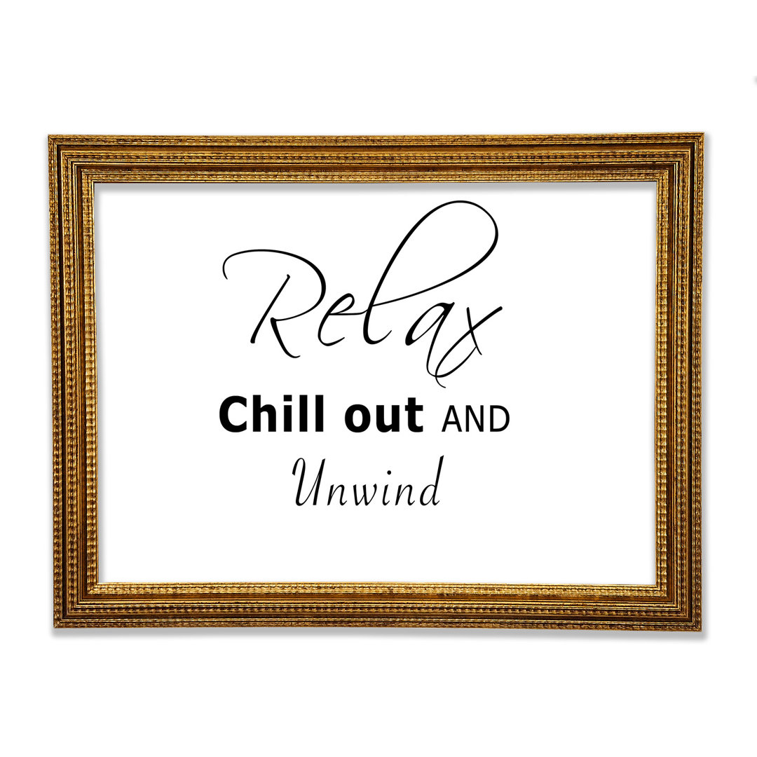 Badezimmer Zitat Relax Chill Out Gerahmter Druck