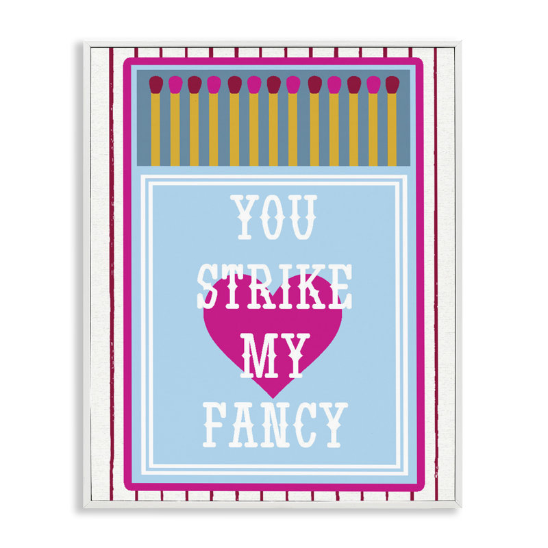 You Strike My Fancy, giclée encadrée, design par Lil 'Rue, 14 x 11, Coastal White Giclee Framed