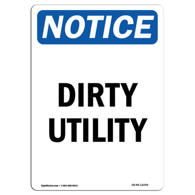 Dirty Utility Sign