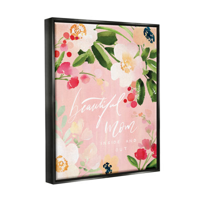 «Beautiful Mom Floral Mother's Day» par Caverly Smith, impression