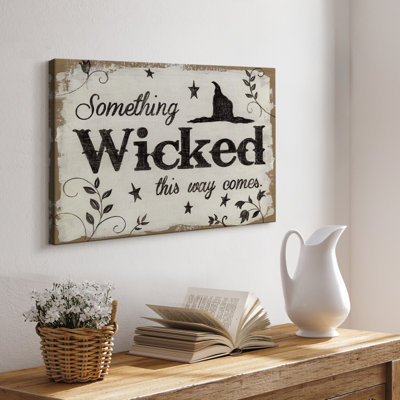 Something Wicked -Gallery Wrapped Cavas
