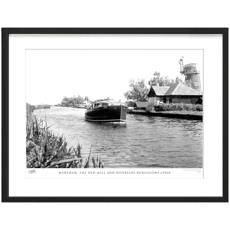 Martham, The Old Mill And Riverside Bungalows C1960 by Francis Frith - Single Picture Frame Print, 60cm H x 80cm W x 2.3cm D