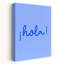 «Cheerful Hola Greeting», art mural moderne et vibrant-131473763
