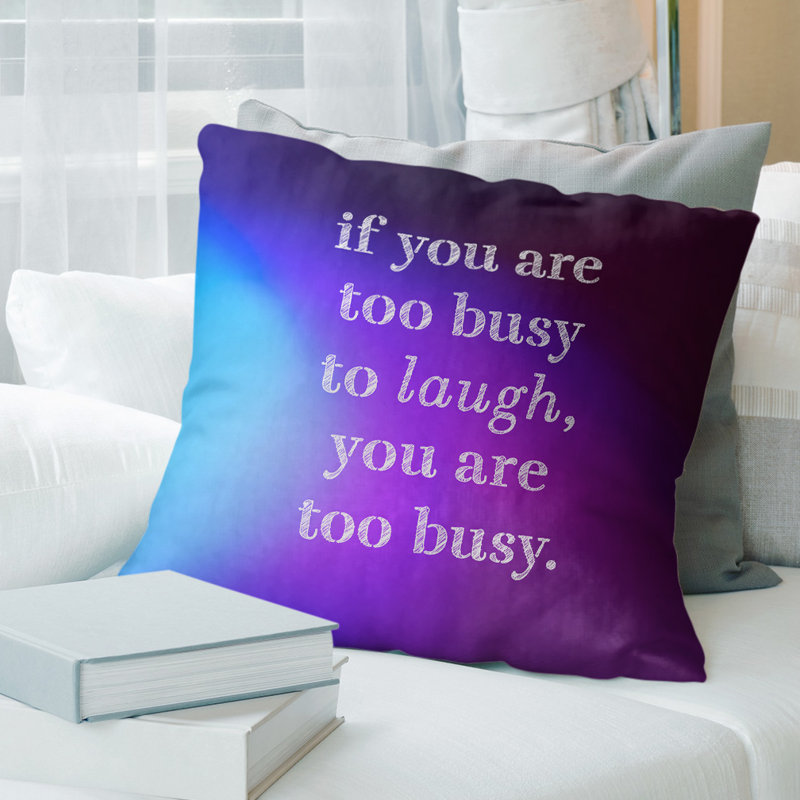 Coussin Handwritten Make Time For Laughter, 20 po x 20 po, Bleu / Mauve, Polyester/ Bourre en polyester