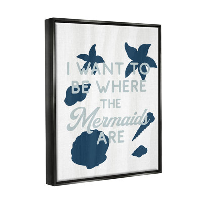 " Where Mermaids Are Phrase " by Lil' Rue