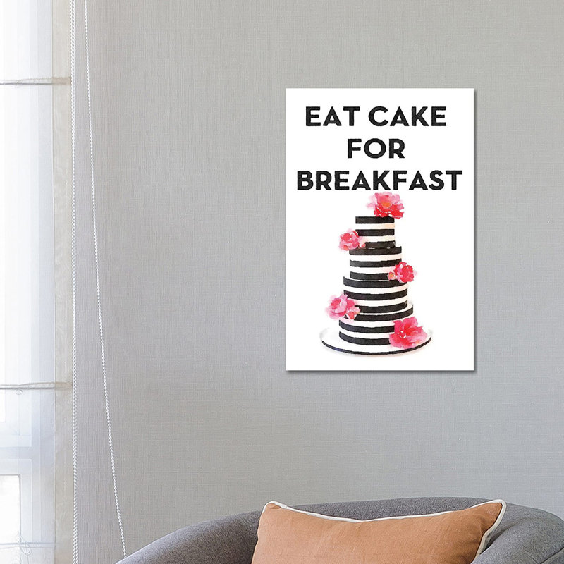 Eat Cake For Breakfast by Amanda Greenwood - Painting on Canvas, Wrapped Canvas, 66.04 cm H x 45.72 cm W x 1.91 cm D