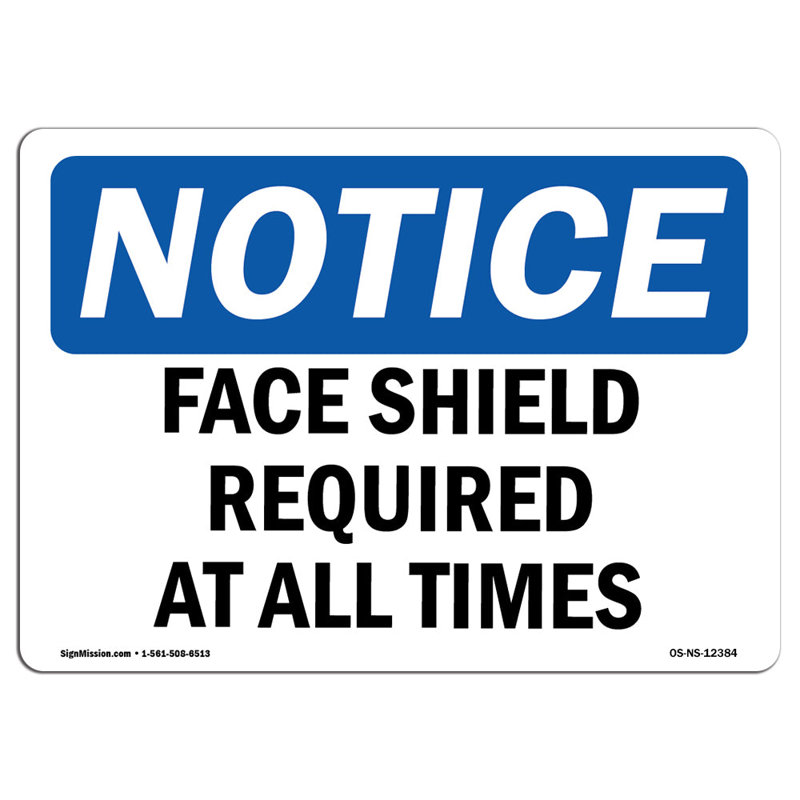 Notice - Face Shield Required Sign