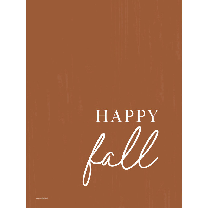 Happy Fall, H 48 po x l 32 po