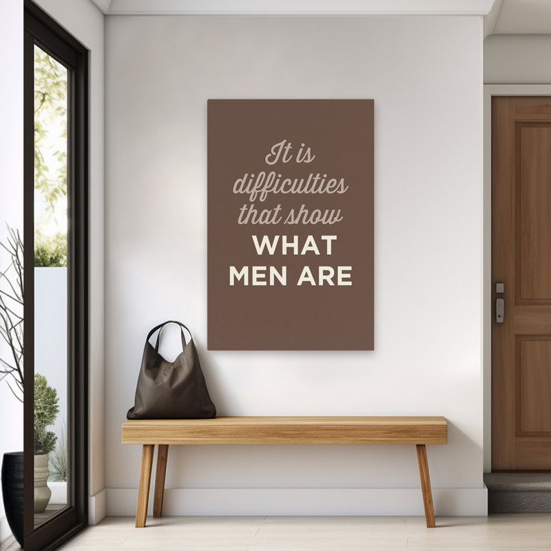 What Men Are - Art inspirant, H 60 po x l 40 po