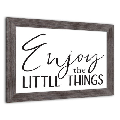 " Enjoy Little Things "