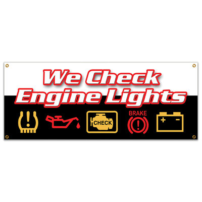 We Check Engine Lights Banner Sign
