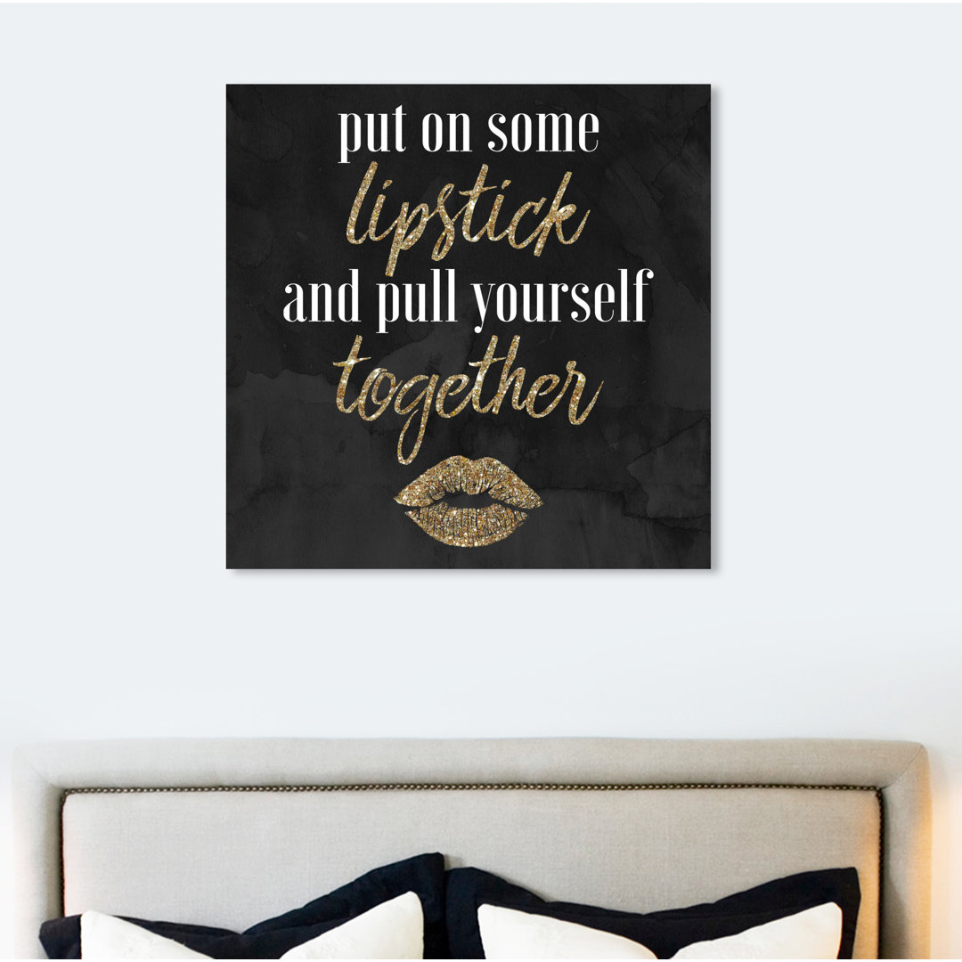 Put on Some Lipstick - Typography Print