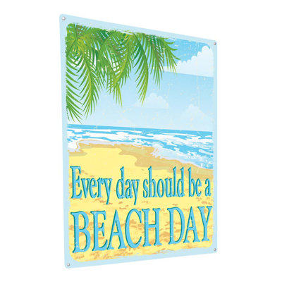 Panneau métallique «Every Day Beach Day»