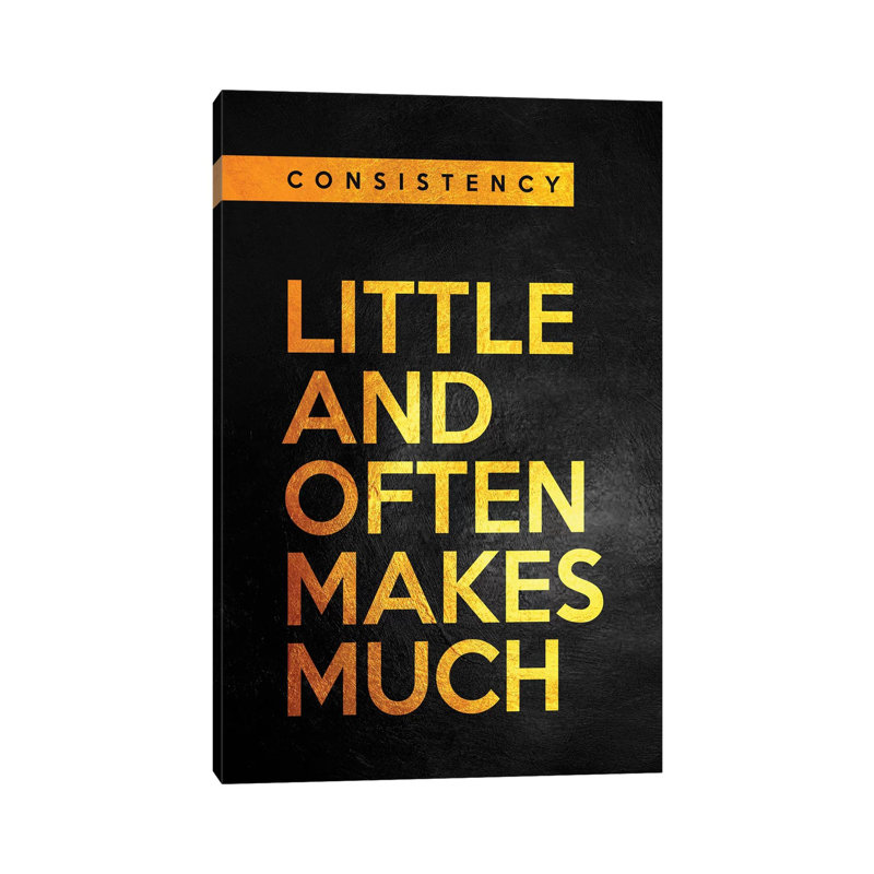 Consistency 1 Piece Wall Art on Canvas, 45.72cm H x 30.48cm W x 1.91cm D, Wrapped Canvas