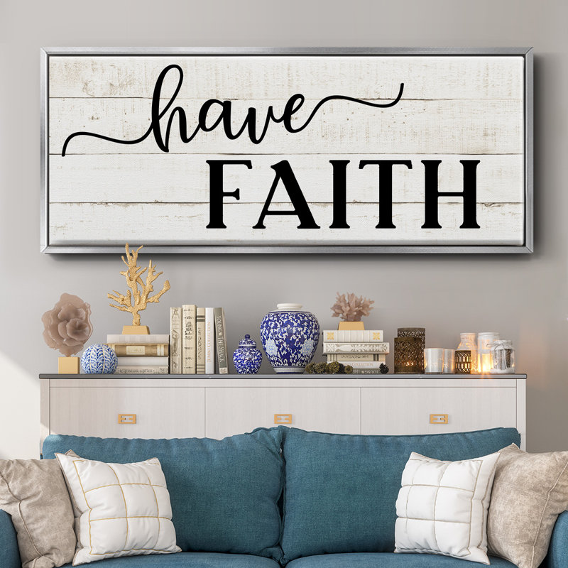 «Have Faith», toile encadrée, H 8 po x l 20 po