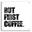 «First Coffee» par Erin Clark, art mural en verre acrylique-749600497