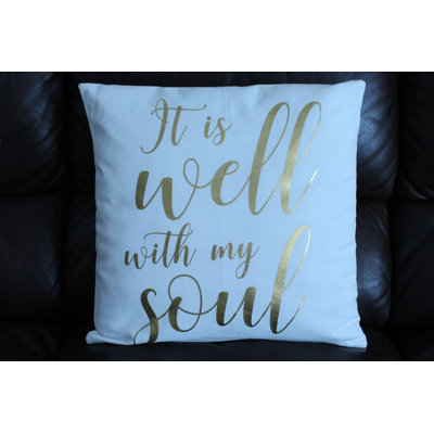  It is Well Cotton Throw Pillow