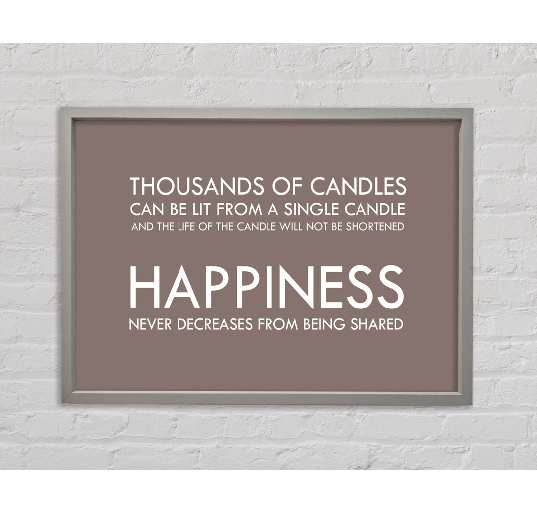 Happiness Never Decreases From Being Shared Beige - Single Picture Frame Typography on Canvas