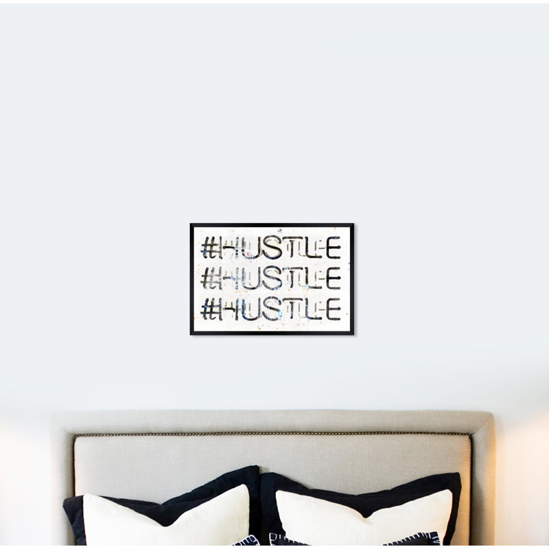 «Hustle» par Oliver Gal - impression d'art textuel, H 22 po x l 32 po, Papier
