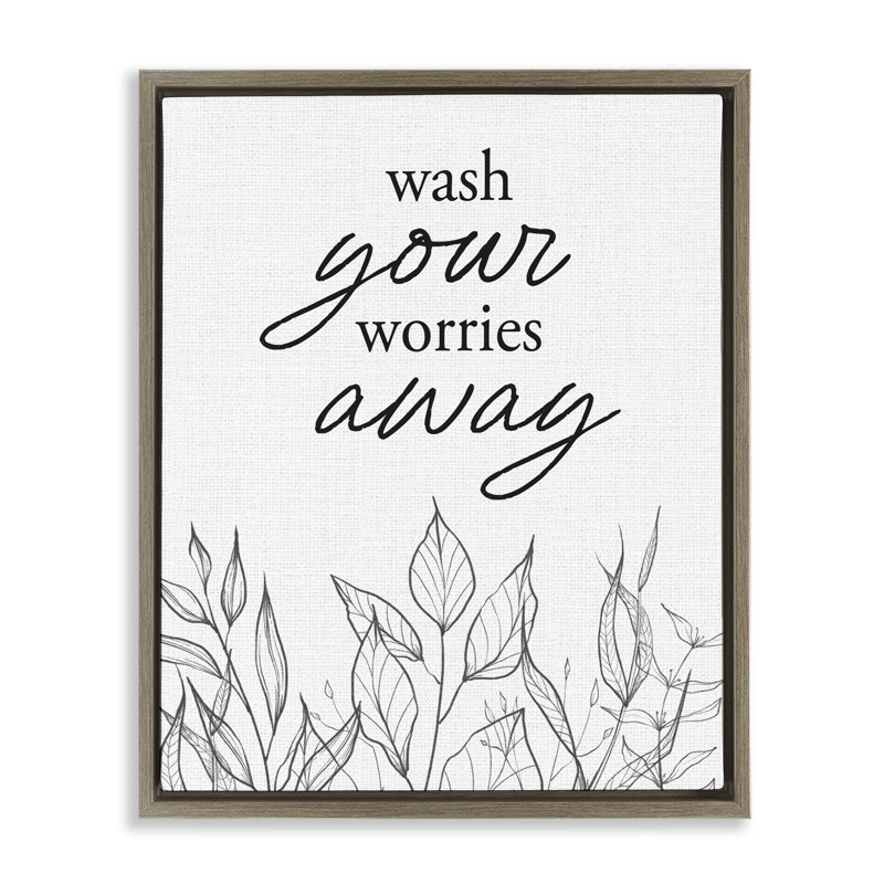 Cadre flottant minimaliste Wash Your Worries Away, design par Lettré et doublé, Cadre flottant orme Montalcino