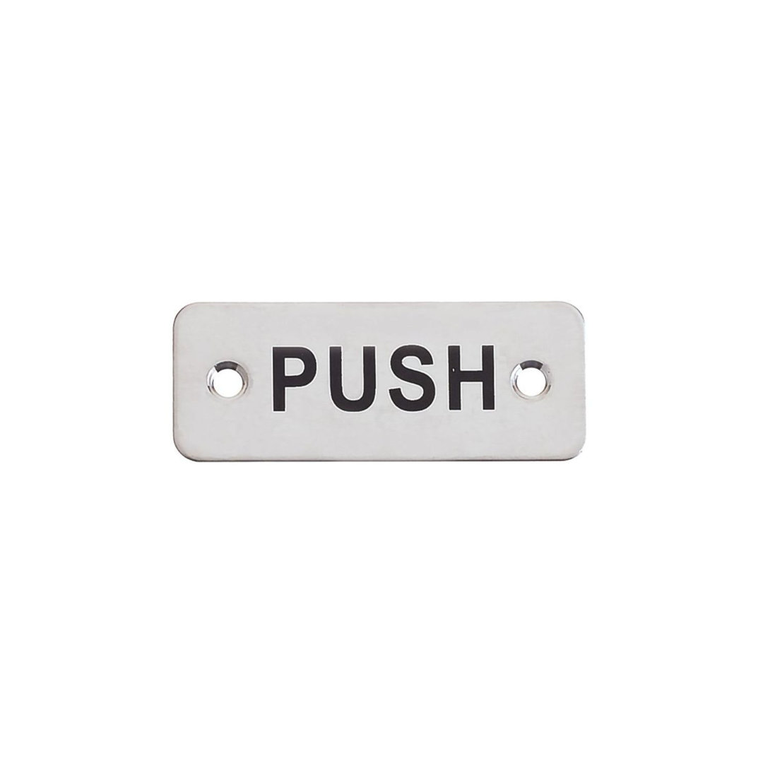 Rectangular Push Sign