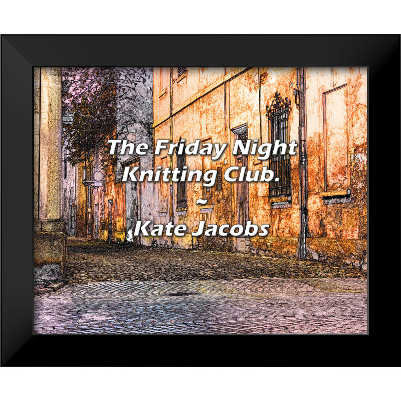Citation de Kate Jacobs: The Night Night Knitting Club.