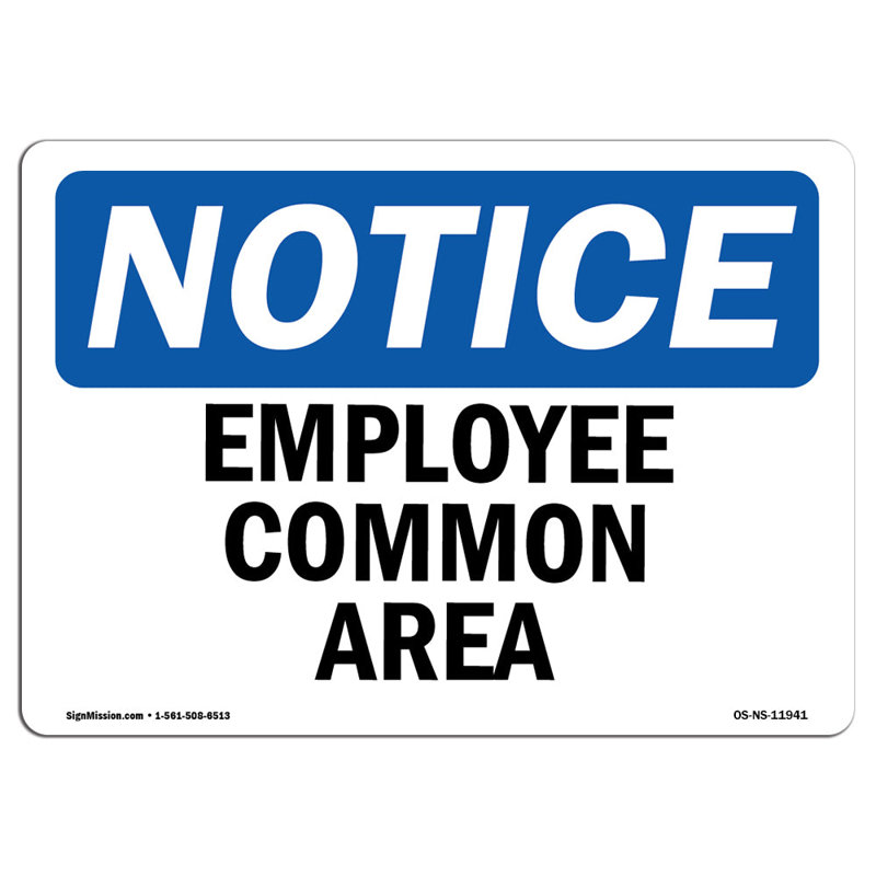 Employee Common Area Sign