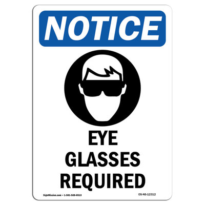 Eye Glasses Required Sign
