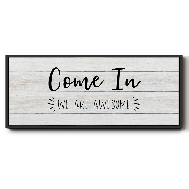 Come In- Framed Canvas
