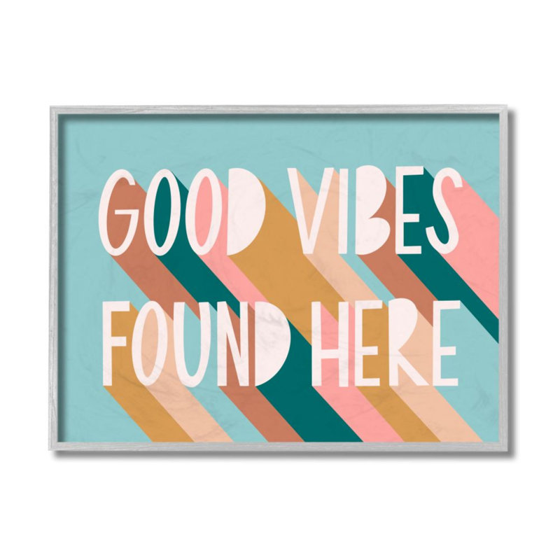 «Good Vibes Found Here Quote Pastel Color Pop» par Amanda Houston - impression d'art textuel, H 19 po x l 13 po