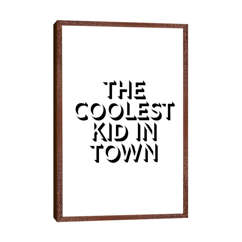 The Coolest Kid In Town by Typologie Paper Co - Gallery-Wrapped Canvas Giclée on Canvas, Classic Wood Floater Frame