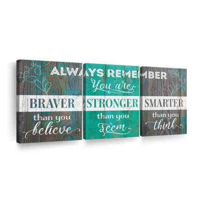 Impression sur toile Braver Stronger Smarter