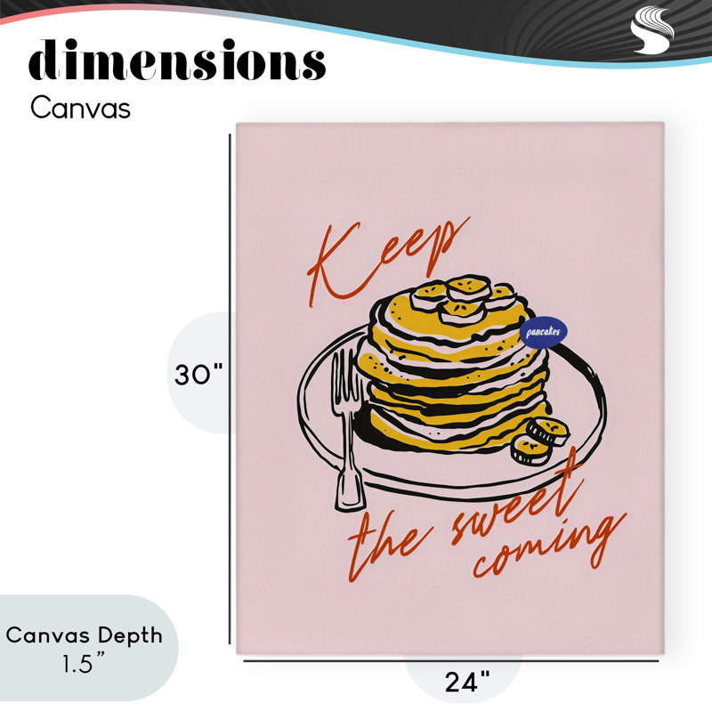 Keep The Sweet Coming Canvas, design par The Prints Vibe, 30 x 24