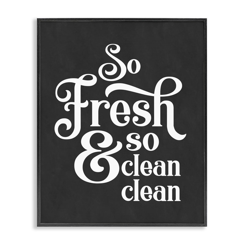 «So Fresh So Clean Laundry Laundry Vintage» par Lettered and Lined - Art textuel, Giclée encadrée noir minuit