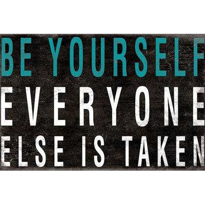 Be Yourself Black - Wrapped Canvas Print