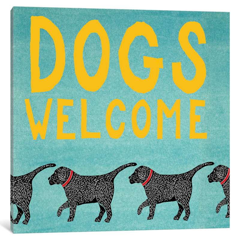 Dogs Welcome by Stephen Huneck - Wrapped Canvas Print, 45.72 cm H x 45.72 cm W x 1.91 cm D