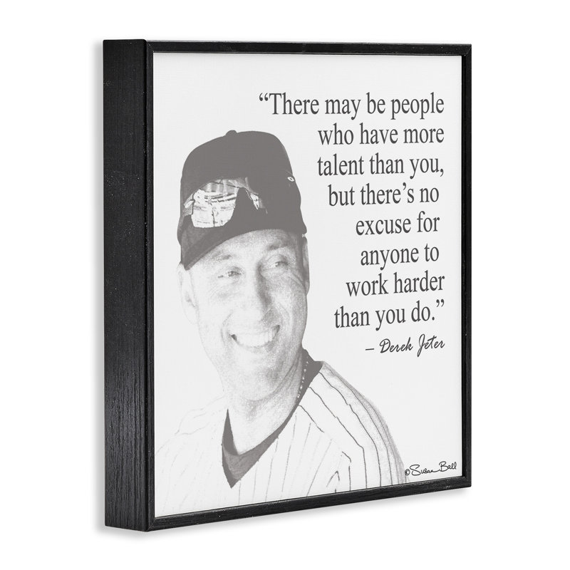 «Work Hard Derek Jeter Quote Black and White» par Penny Lane, impression d'art textuel, H 12 po x l 12 po